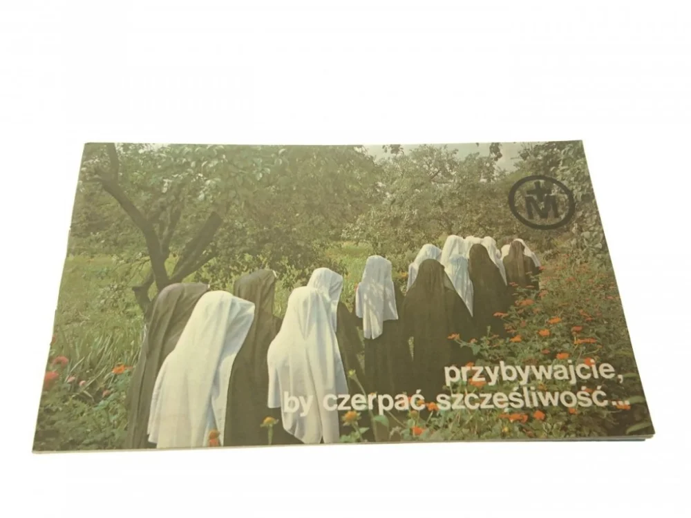 Okazja PRZYBYWAJCIE, BY CZERPAĆ SZCZĘŚLIWOŚĆ... 1984