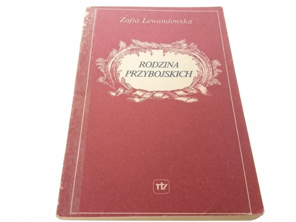RODZINA PRZYBOJSKICH - Zofia Lewandowska 1983 Kup online