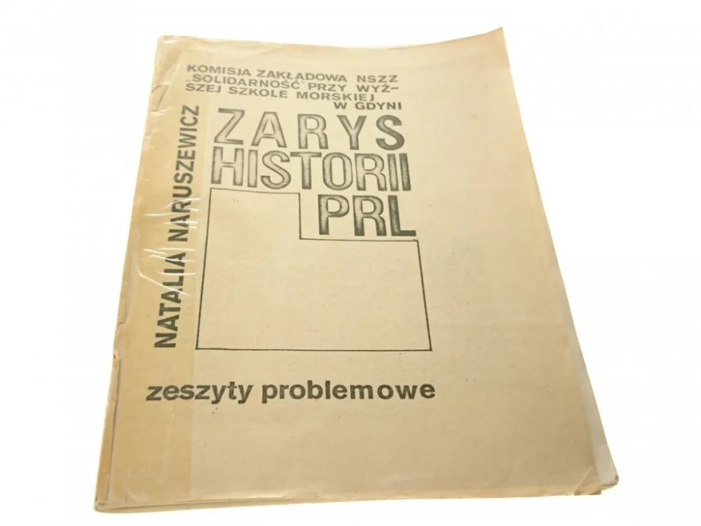 ZARYS HISTORII PRL - Natalia Naruszewicz Dostępne od ręki
