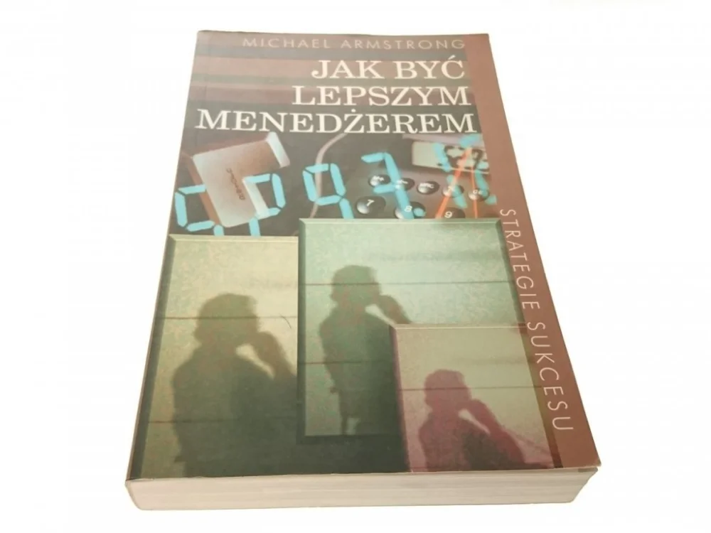 JAK BYĆ LEPSZYM MENEDŻEREM - Armstrong 1997 Premium