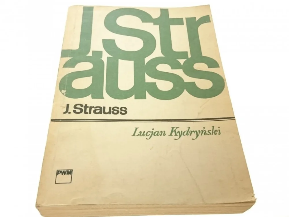 JAN STRAUSS - Lucjan Kydryński 1985 Kup teraz