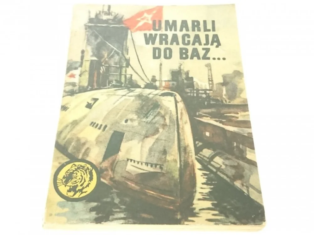 Popularny ŻÓŁTY TYGRYS: UMARLI WRACAJĄ DO BAZ... Wójcik 1968