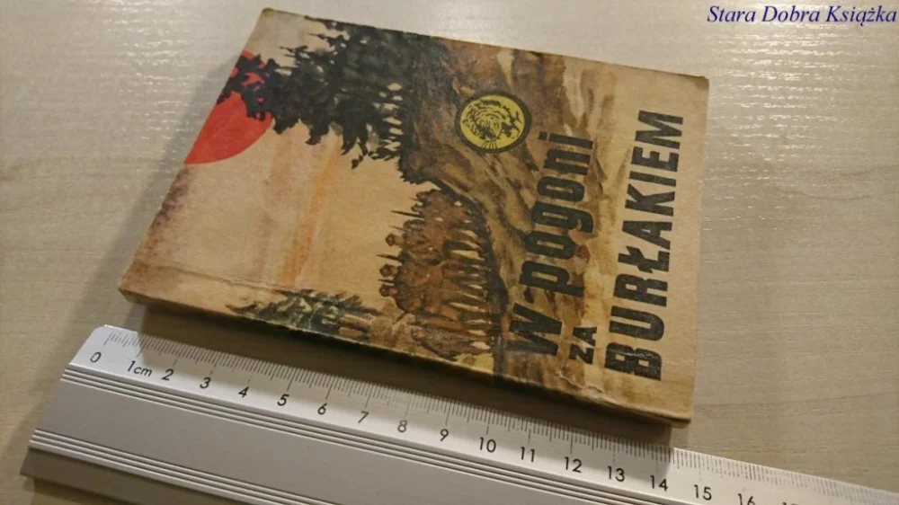 Nowość ŻÓŁTY TYGRYS: W POGONI ZA BURŁAKIEM Jarnicki 1969