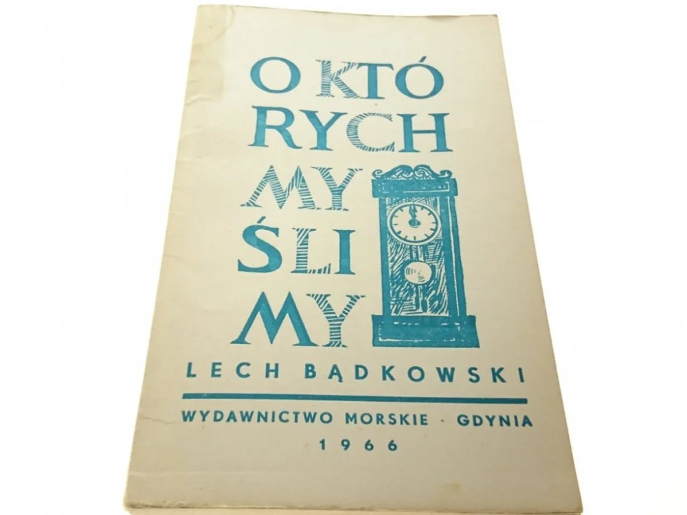 O KTÓRYCH MYŚLIMY - Lech Bądkowski 1966 Super okazja