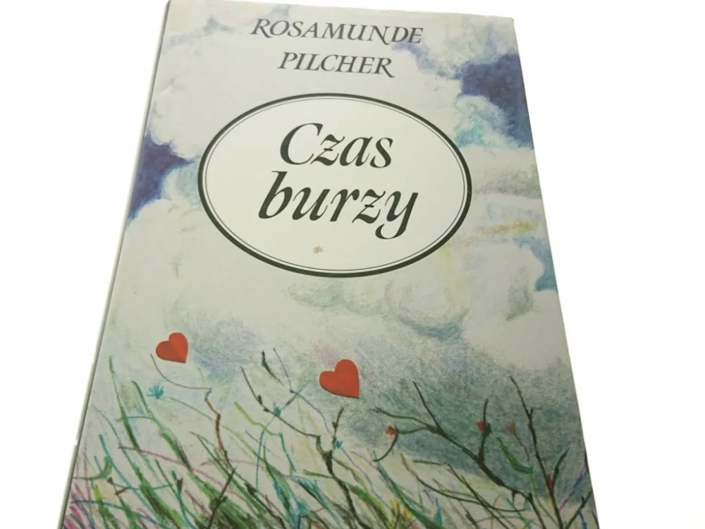 Nowość CZAS BURZY - Rosamunde Pilcher 1994