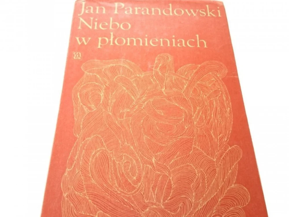 NIEBO W PŁOMIENIACH - Jan Parandowski 1976 Szybka dostawa