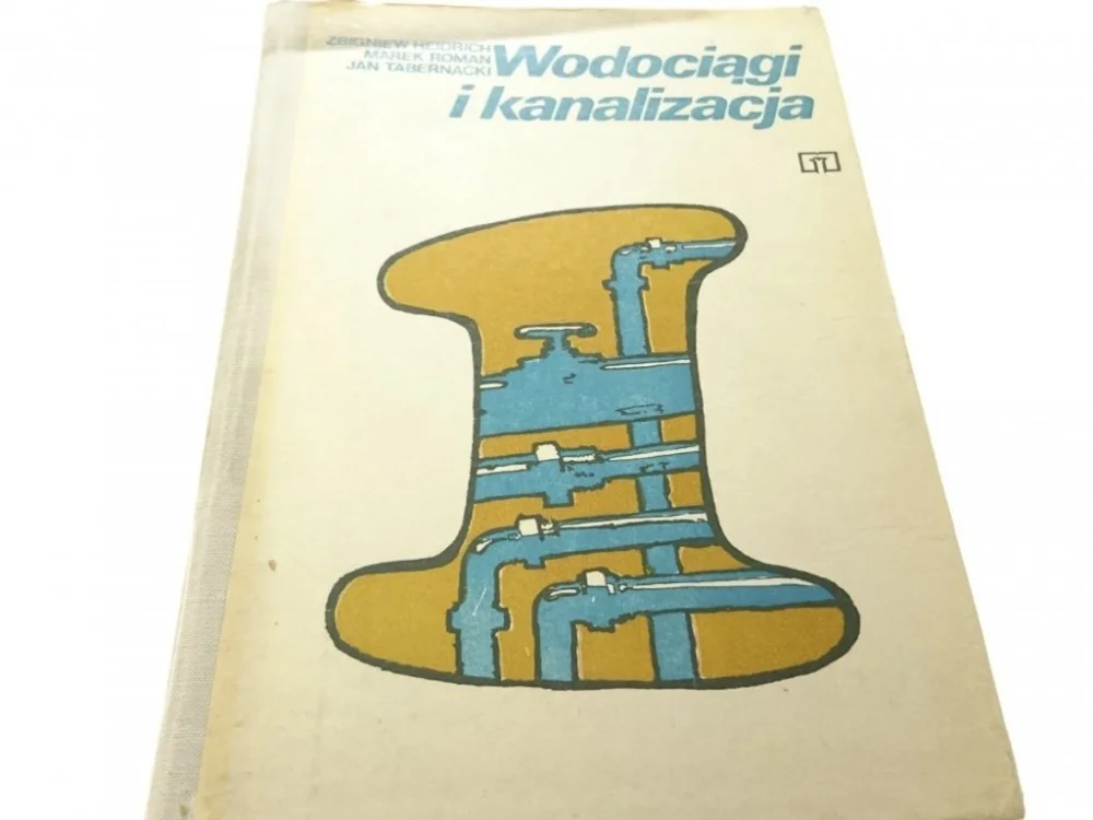 WODOCIĄGI I KANALIZACJA CZĘŚĆ I - Heidrich 1980 Super okazja