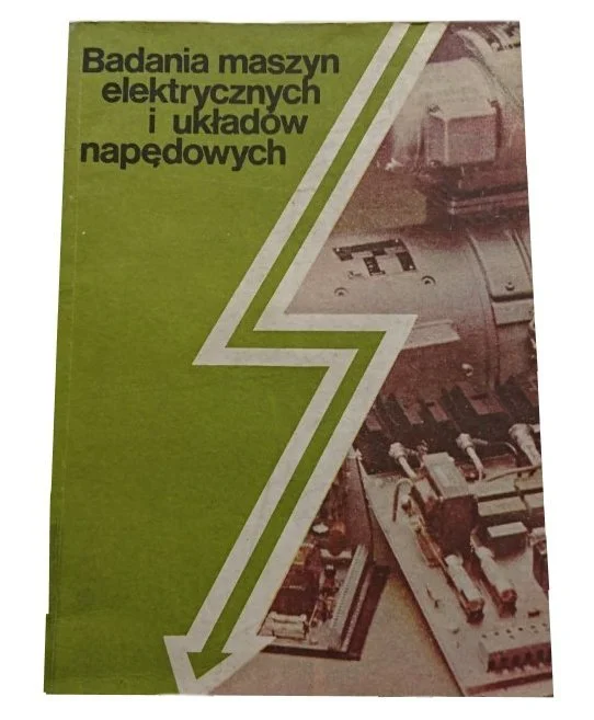 BADANIA MASZYN ELEKTRYCZNYCH I UKŁADÓW NAPĘDOWYCH Ostatnia szansa