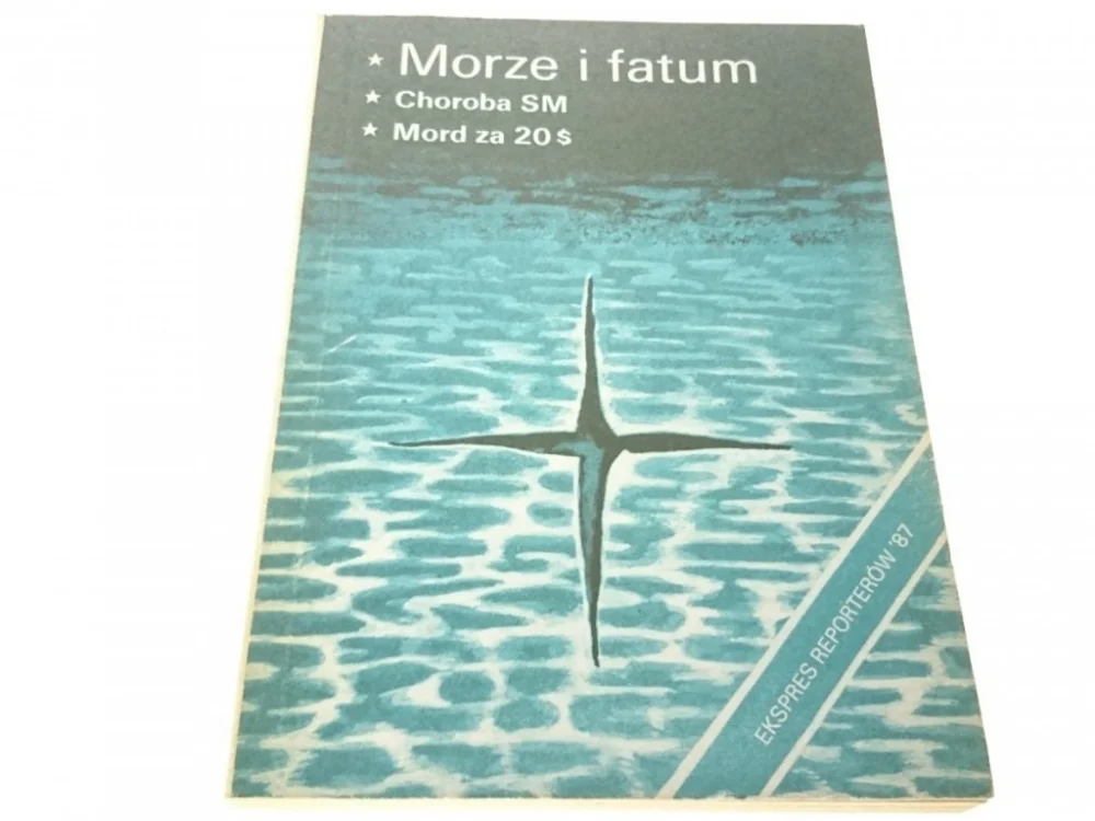 EKSPRES REPORTERÓW '87 MORZE I FATUM Dodaj do koszyka