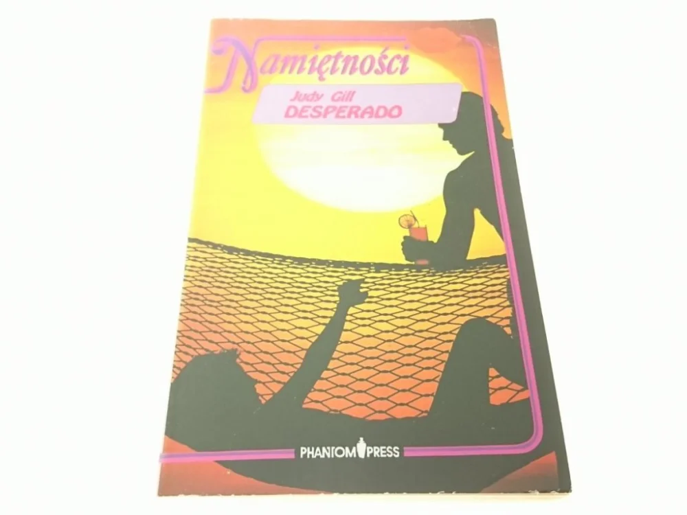 Tylko dziś DESPERADO - Judy Gill 1992