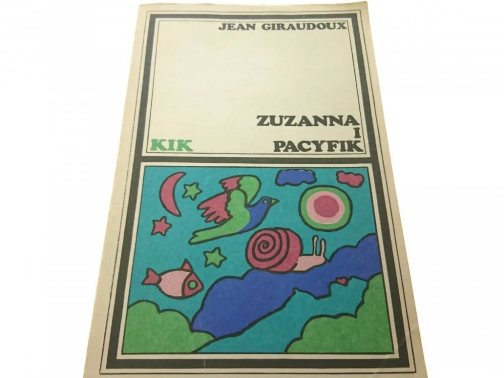 Darmowy zwrot ZUZANNA I PACYFIK - Jean Giraudoux 1981