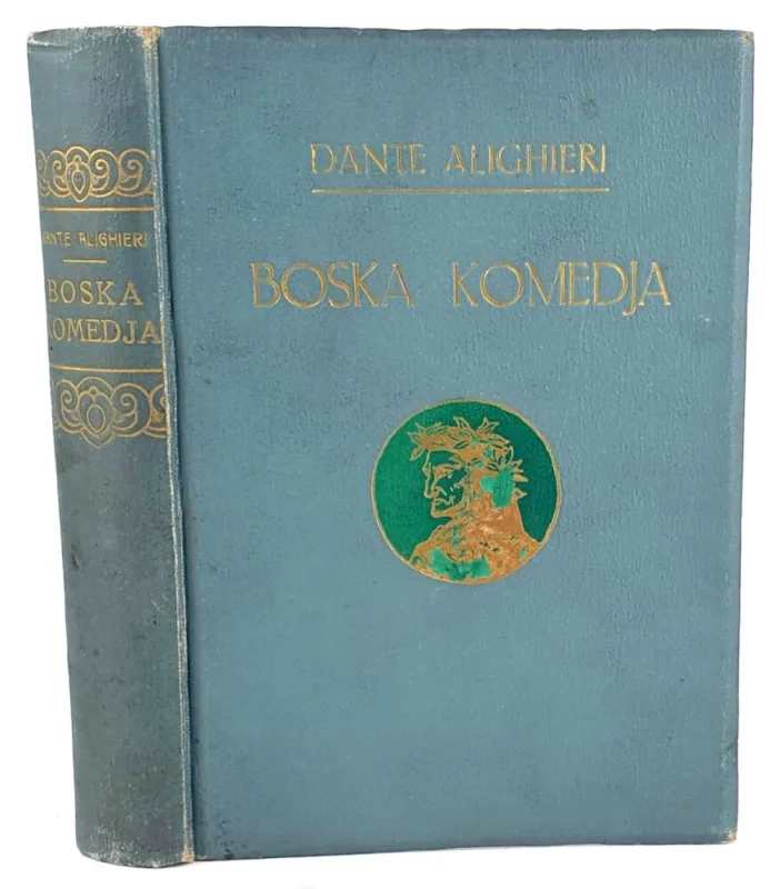 DANTE ALIGHIERI- BOSKA KOMEDIA wyd. 1909 oprawa Premium