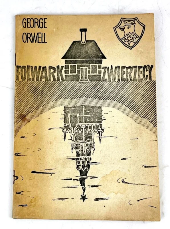 ORWELL- FOLWARK ZWIERZĘCY. Drugi obieg. Tylko do końca tygodnia