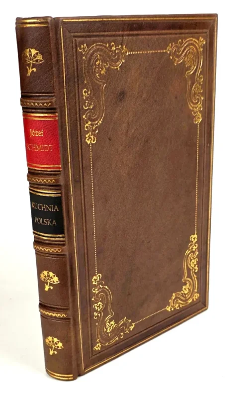 SCHMIDT - KUCHNIA POLSKA wyd. 1865 Dostępne od ręki