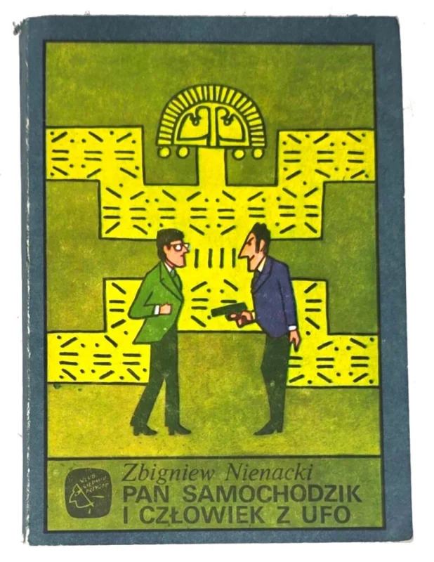 NIENACKI - PAN SAMOCHODZIK I CZŁOWIEK Z UFO, wyd.1 Sprawdź teraz