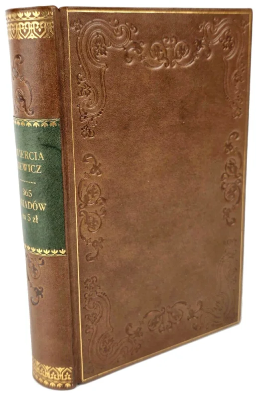 ĆWIERCZAKIEWICZOWA- 365 OBIADÓW wyd. 1894 oprawa Oferta limitowana