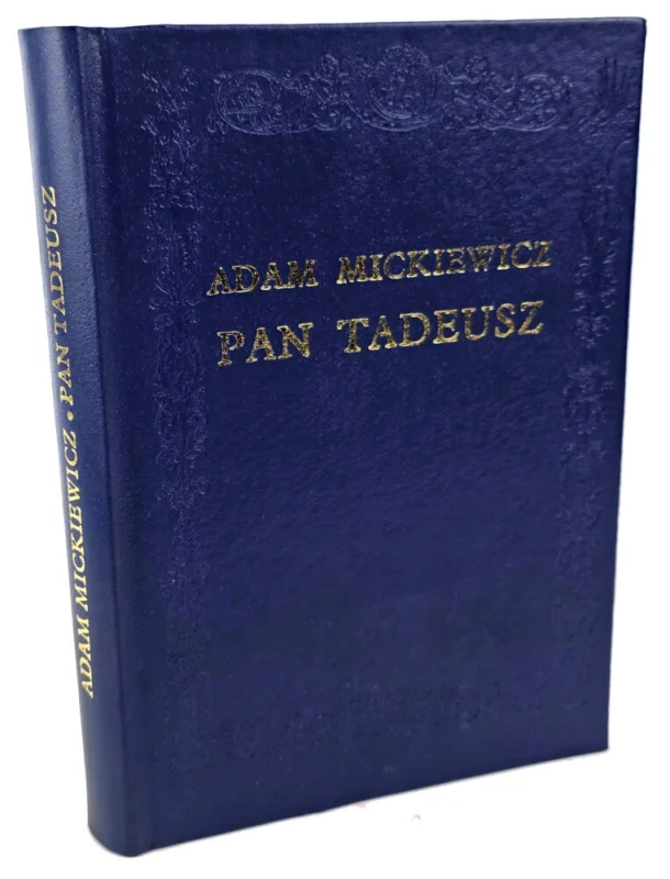 Ograniczona ilość MICKIEWICZ- PAN TADEUSZ ilustracje Szancer SKÓRA