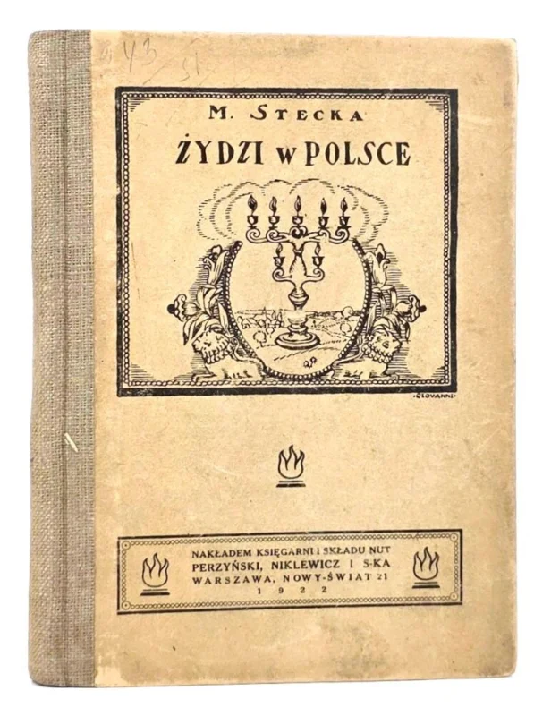 STECKA- ŻYDZI W POLSCE wyd. 1921 Oferta limitowana
