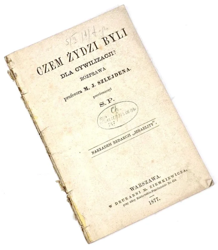 Do wyczerpania zapasów SZLEJDEN M. J. - CZEM ŻYDZI BYLI DLA CYWILIZACJI? Rozprawa, Warszawa 1877