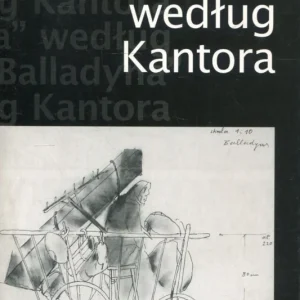 Balladyna według Kantora Oferta