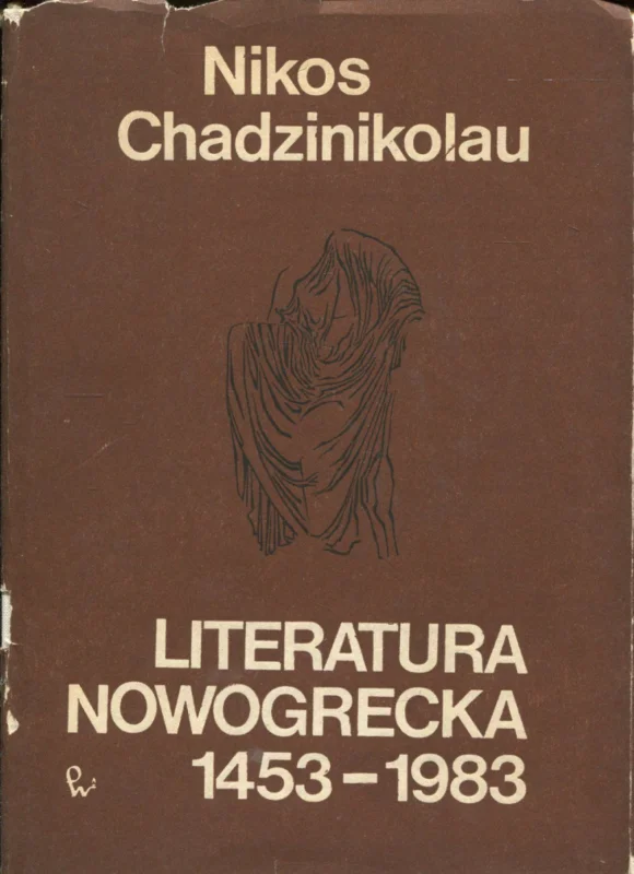 Nowy Chadzinikolau N.: Literatura Nowogrecka 1453-1983