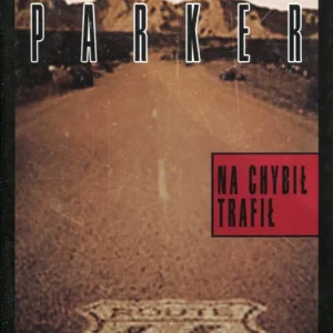 Parker R.B.: Na chybił trafił Wysoka jakość