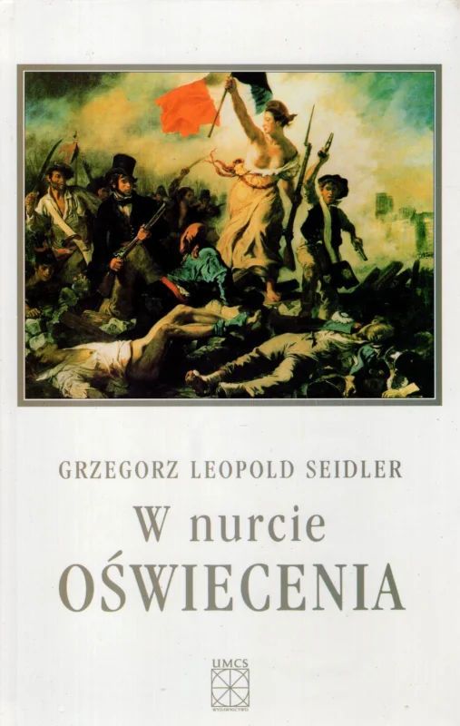 Bestseller Seidler G.L.: W nurcie Oświecenia