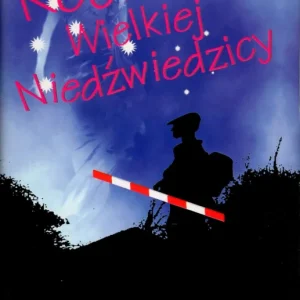 Piasecki S.: Kochanek Wielkiej Niedźwiedzicy Super okazja