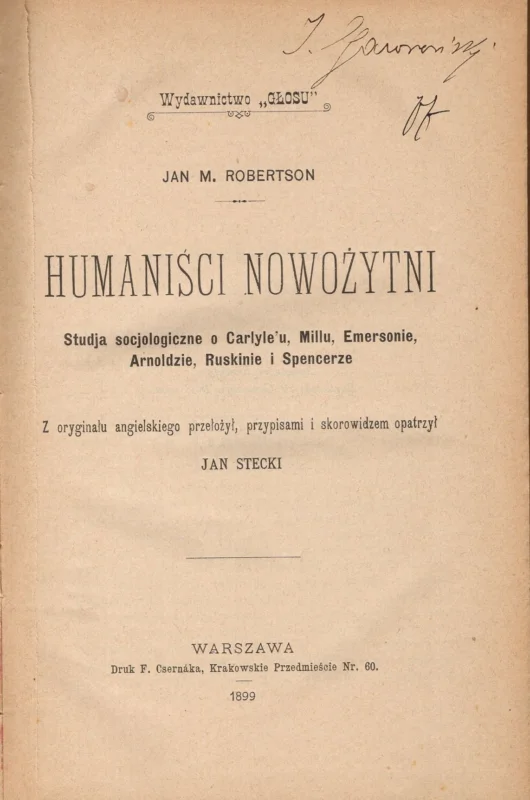 Robertson J.M.: Humaniści nowożytni. Studia socjologiczne o Carlyle’u, Millu, Emersonie, Arnoldzie, Rusinie i Spenserze Rabat
