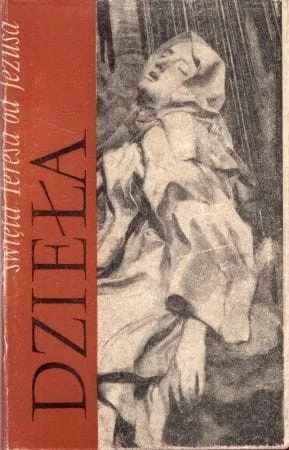 Wysoka jakość św. Teresa od Jezusa - Dzieła. Tom I/II. Z hiszpańskiego przełożył Ks. Biskup Henryk Piotr Kossowski. Wydanie drugie.